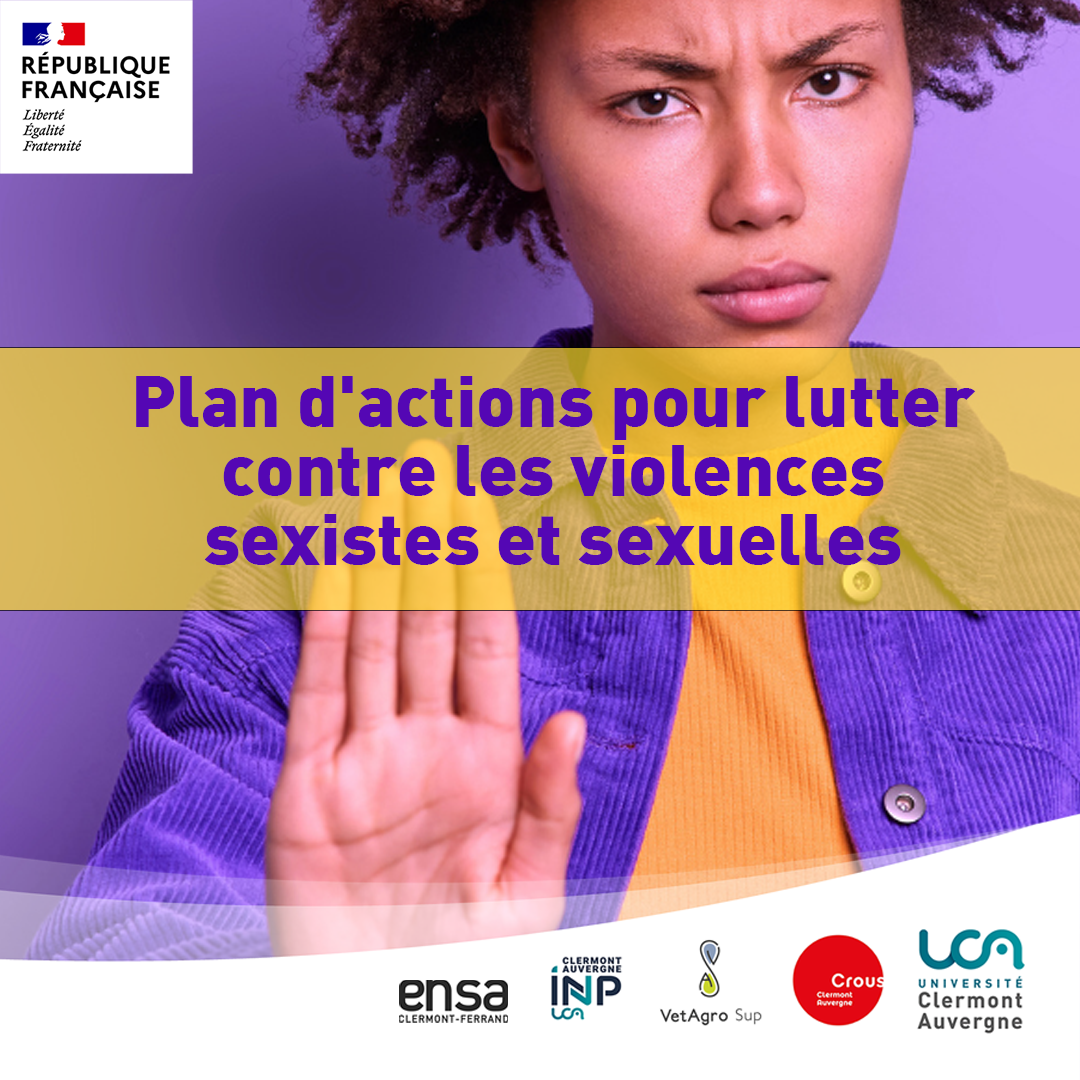 Un Plan Dactions Pour Lutter Contre Les Violences Sexistes Et Sexuelles Université Clermont 4036