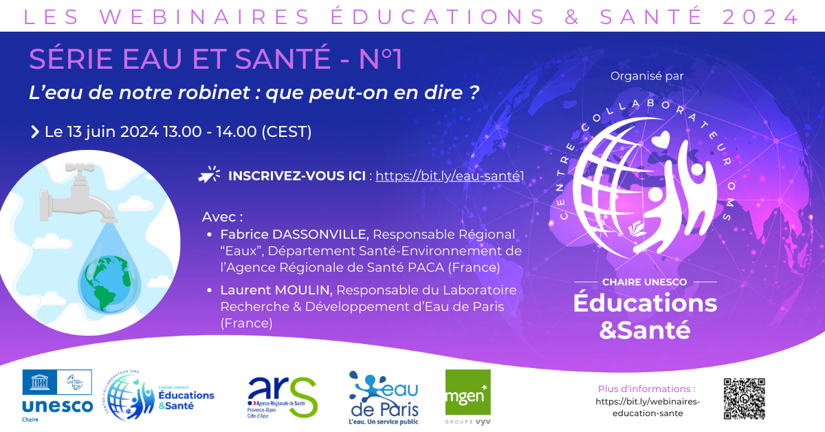 Webinaire Eau et santé n°1 - L'eau de mon robinet : qu'en savons-nous ? 